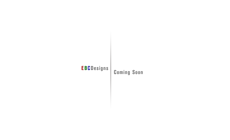 EBCDesigns - Coming Soon